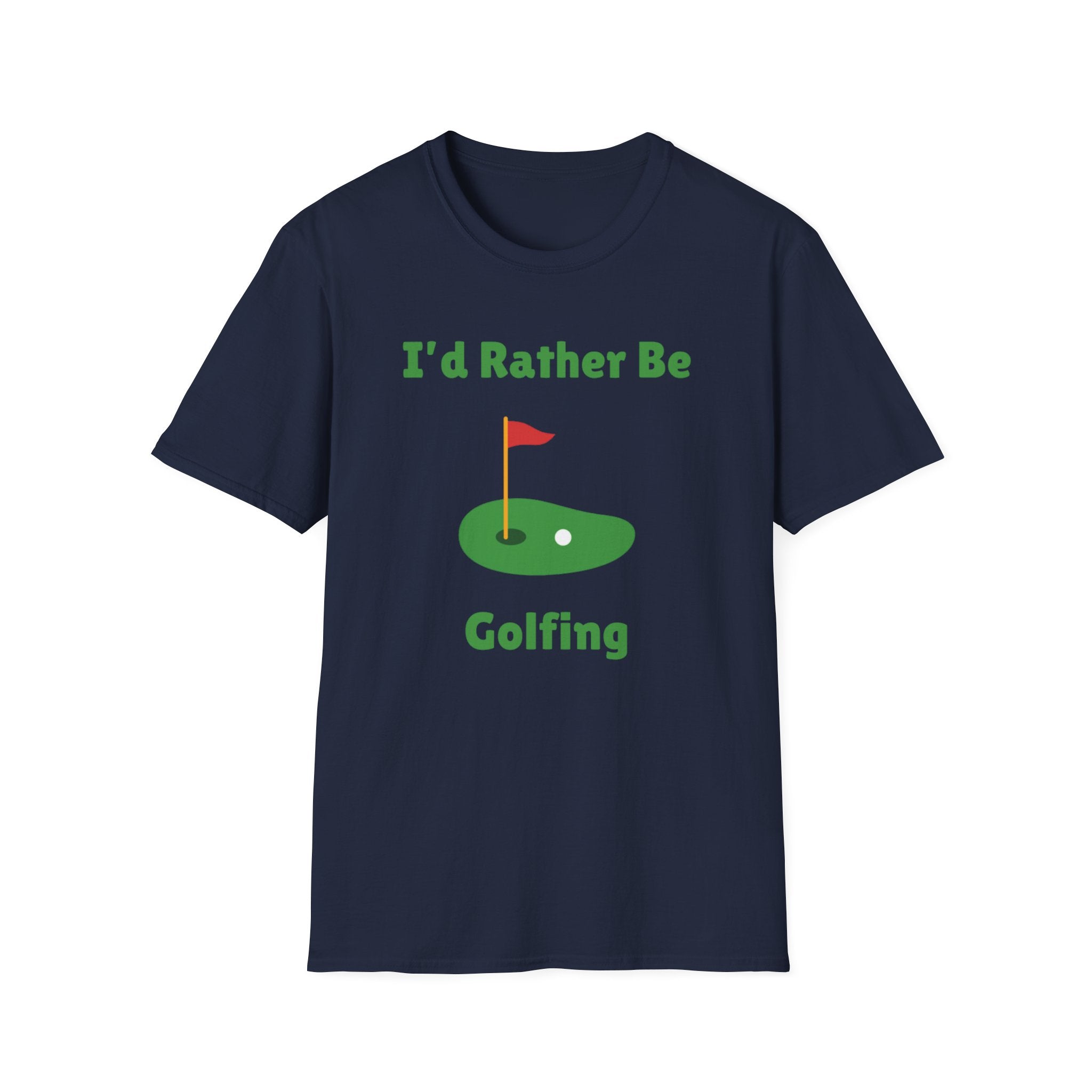 Golf T‑Shirt — "I'd Rather Be Golfing" Graphic Tee