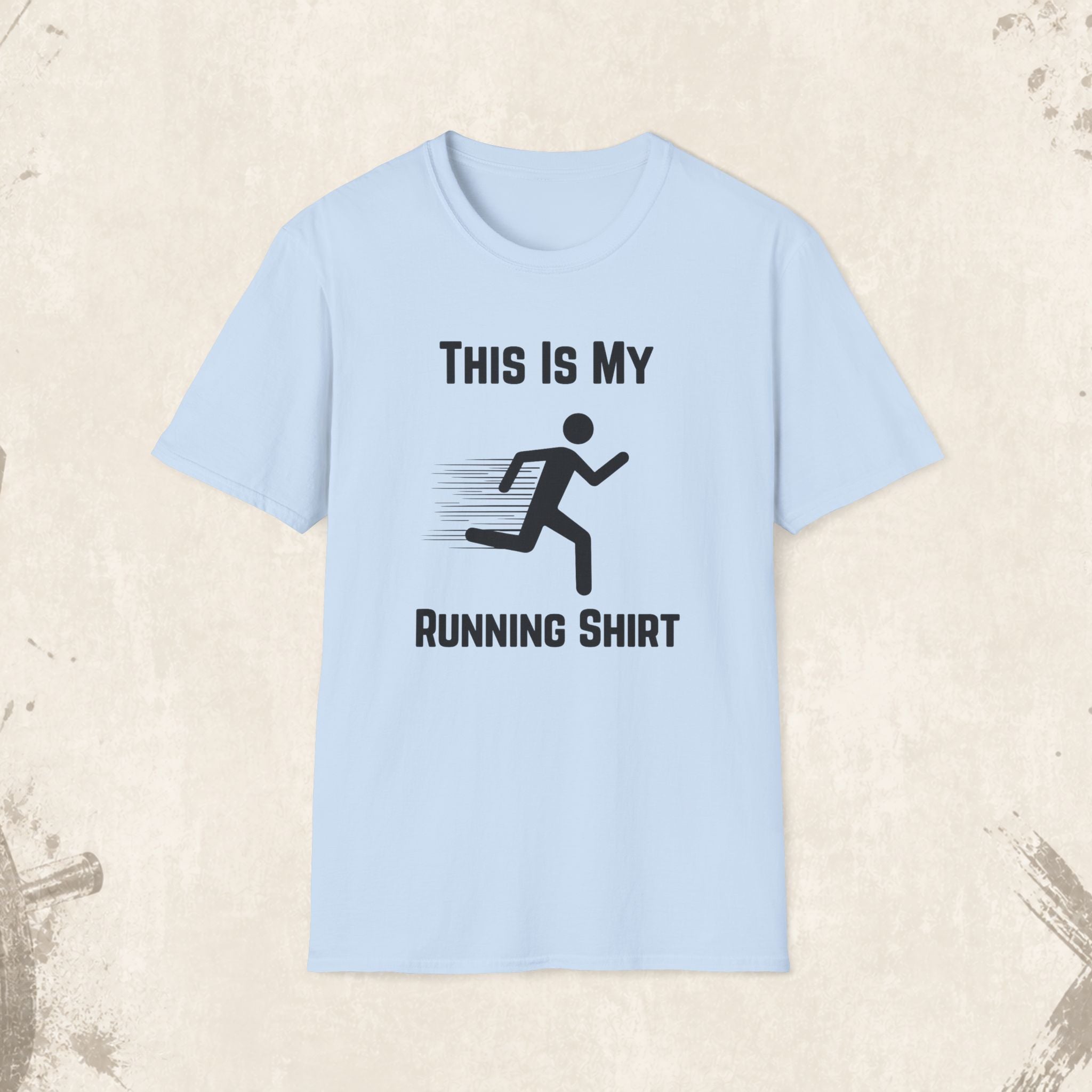 Running Shirt — "This Is My Running Shirt" Graphic Tee for Runners