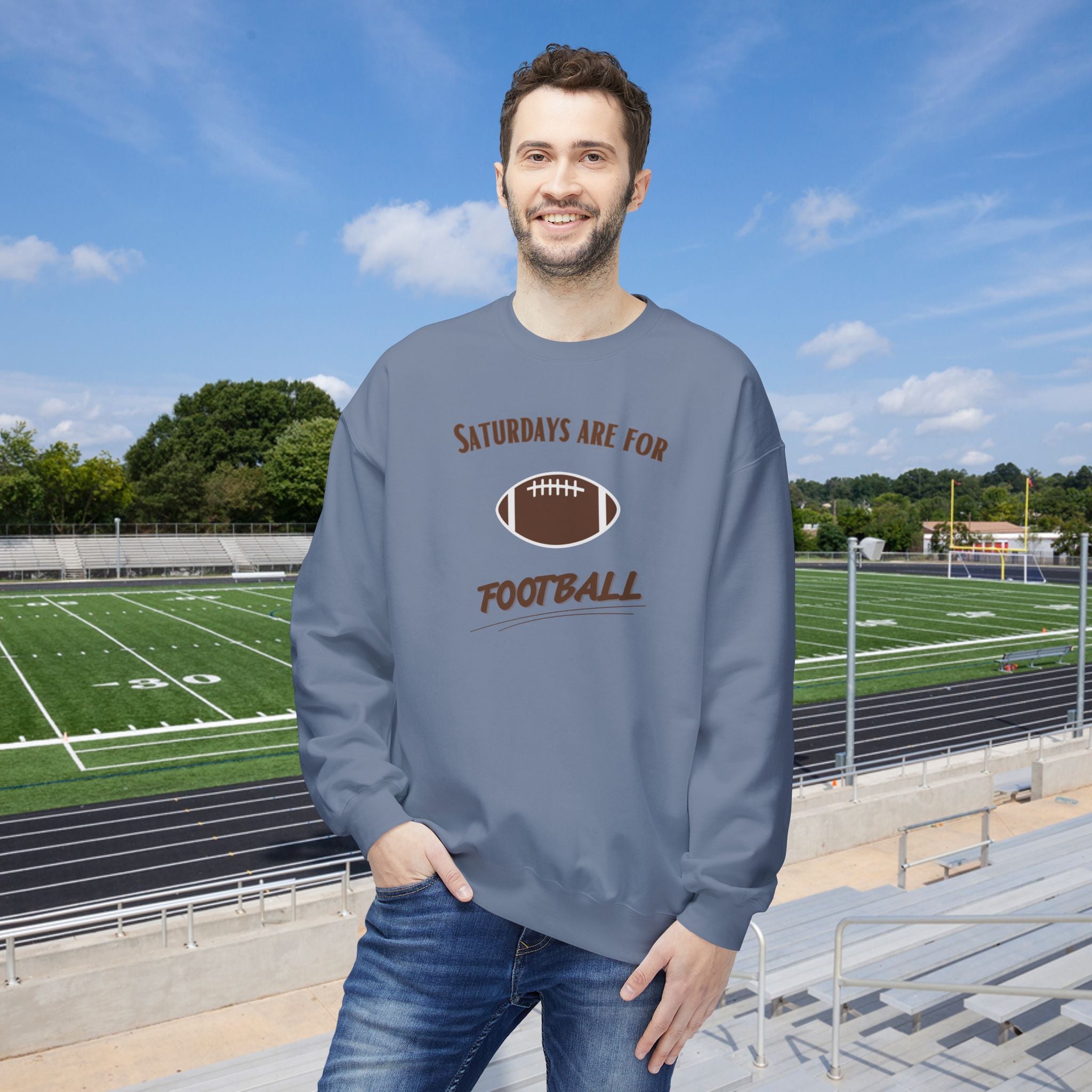 Saturdays Are for Football Sweatshirt