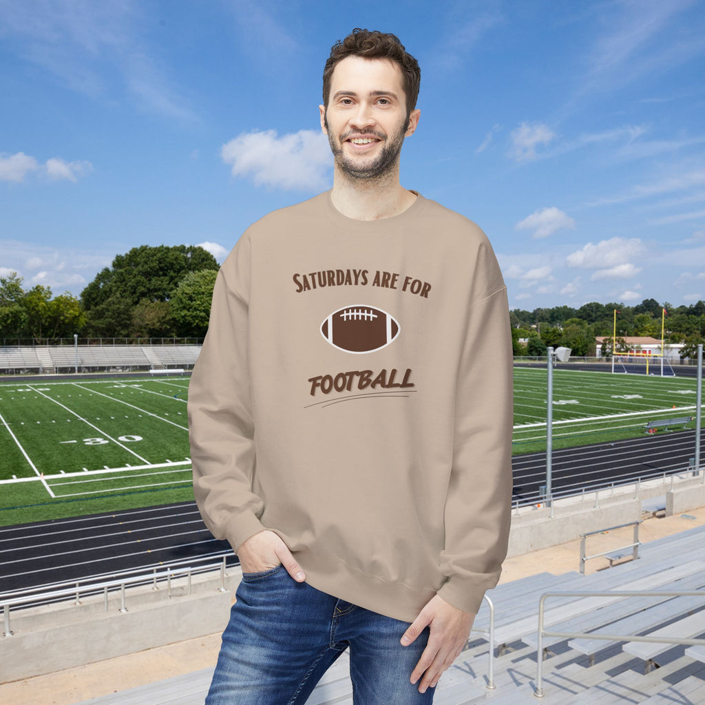 Saturdays Are for Football Sweatshirt