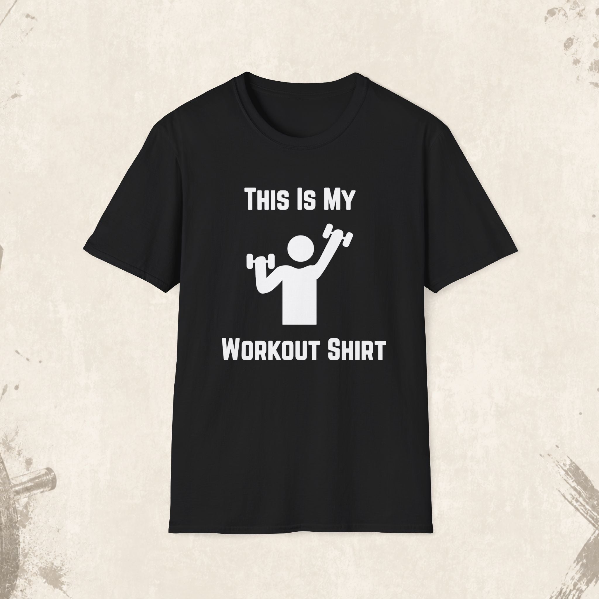 Workout Shirt — "This Is My Workout Shirt" Graphic Tee