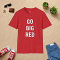 Go Big Red T-Shirt — Bold Typography Fan Tee