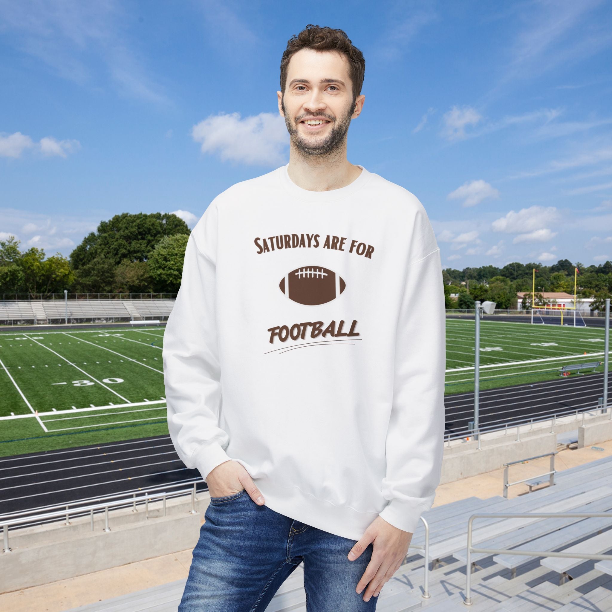 Saturdays Are for Football Sweatshirt