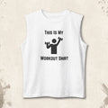 Workout Tank Top — "This Is My Workout Shirt" Muscle Tank