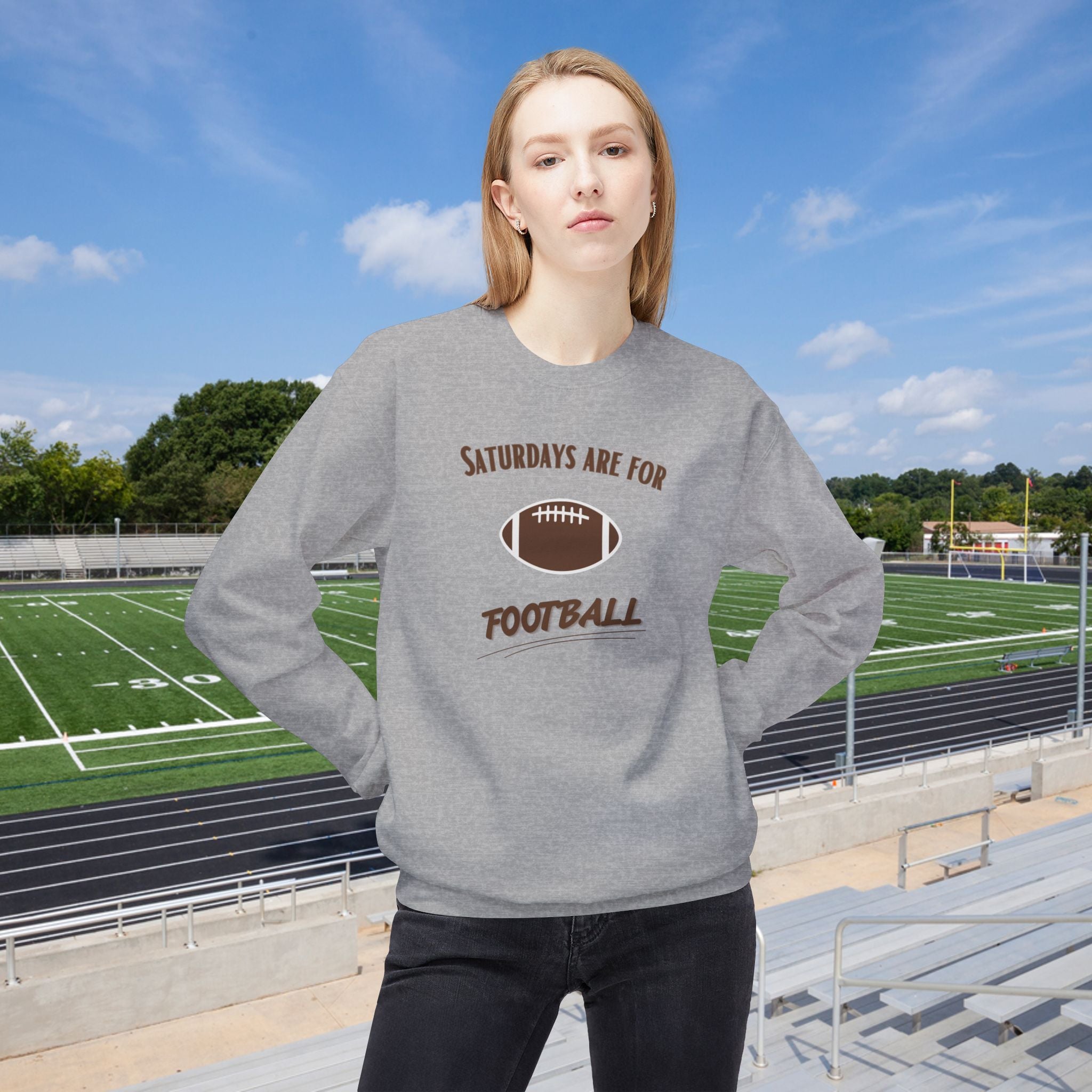 Saturdays Are for Football Sweatshirt
