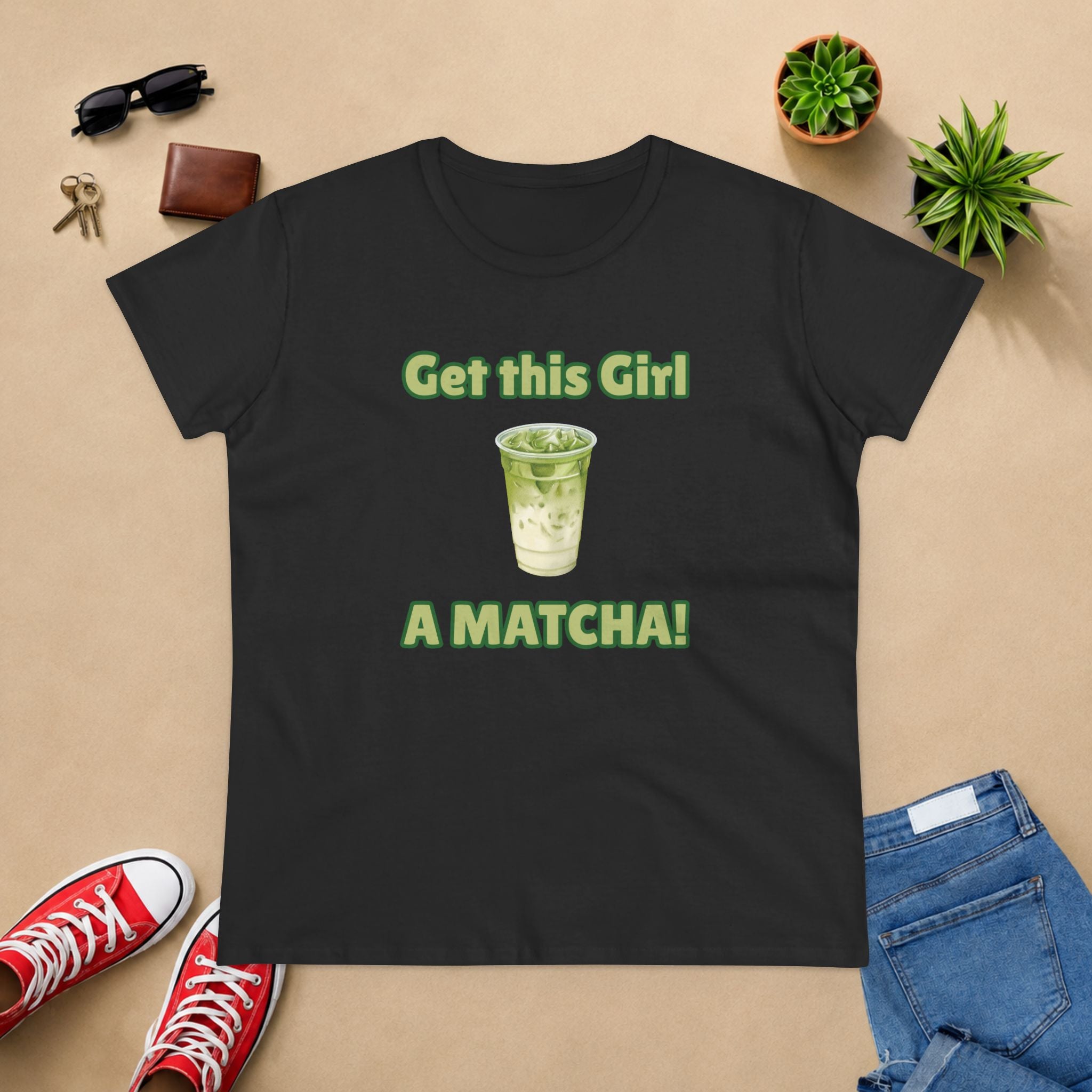 Get This Girl A Matcha! Women's Matcha Tea T-Shirt