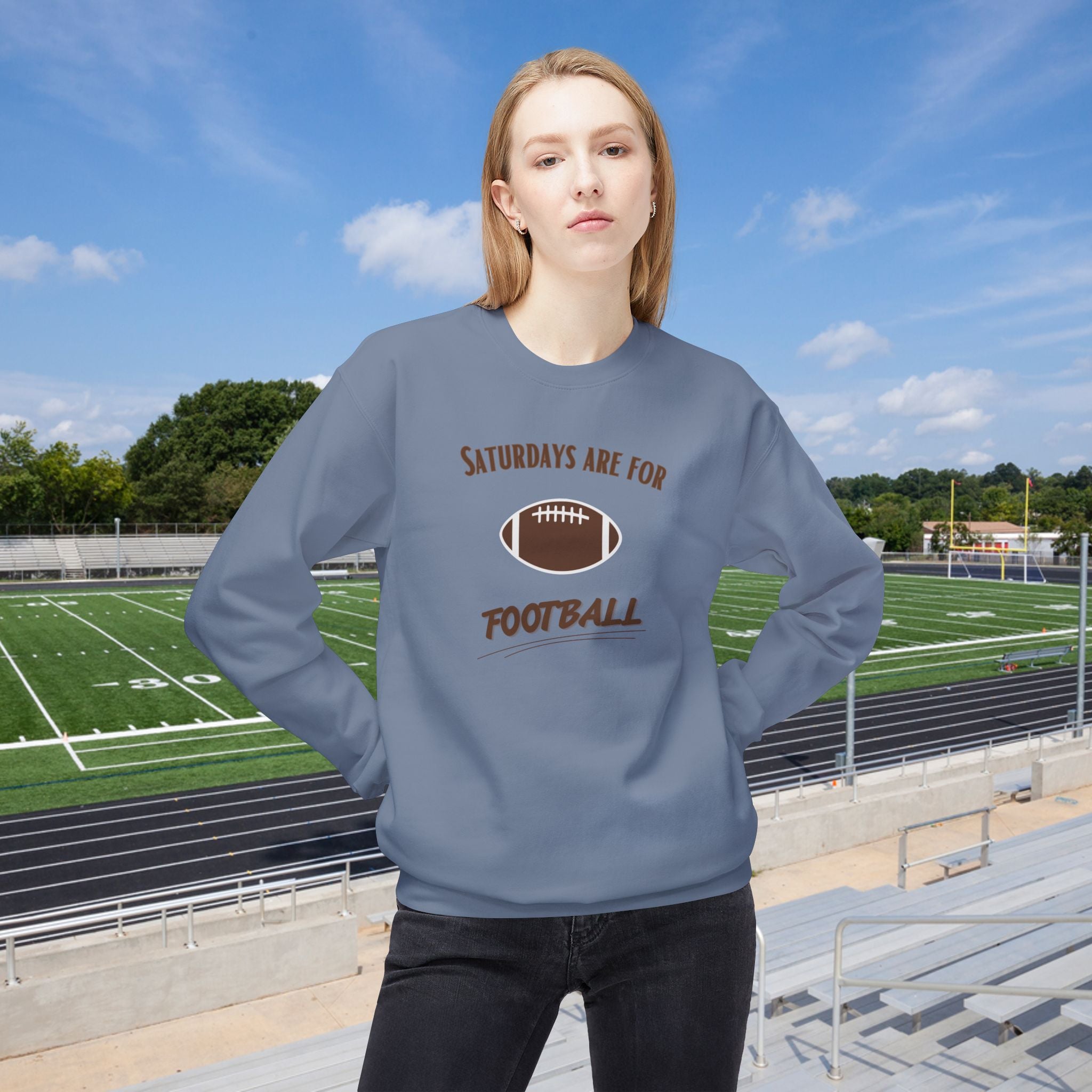 Saturdays Are for Football Sweatshirt