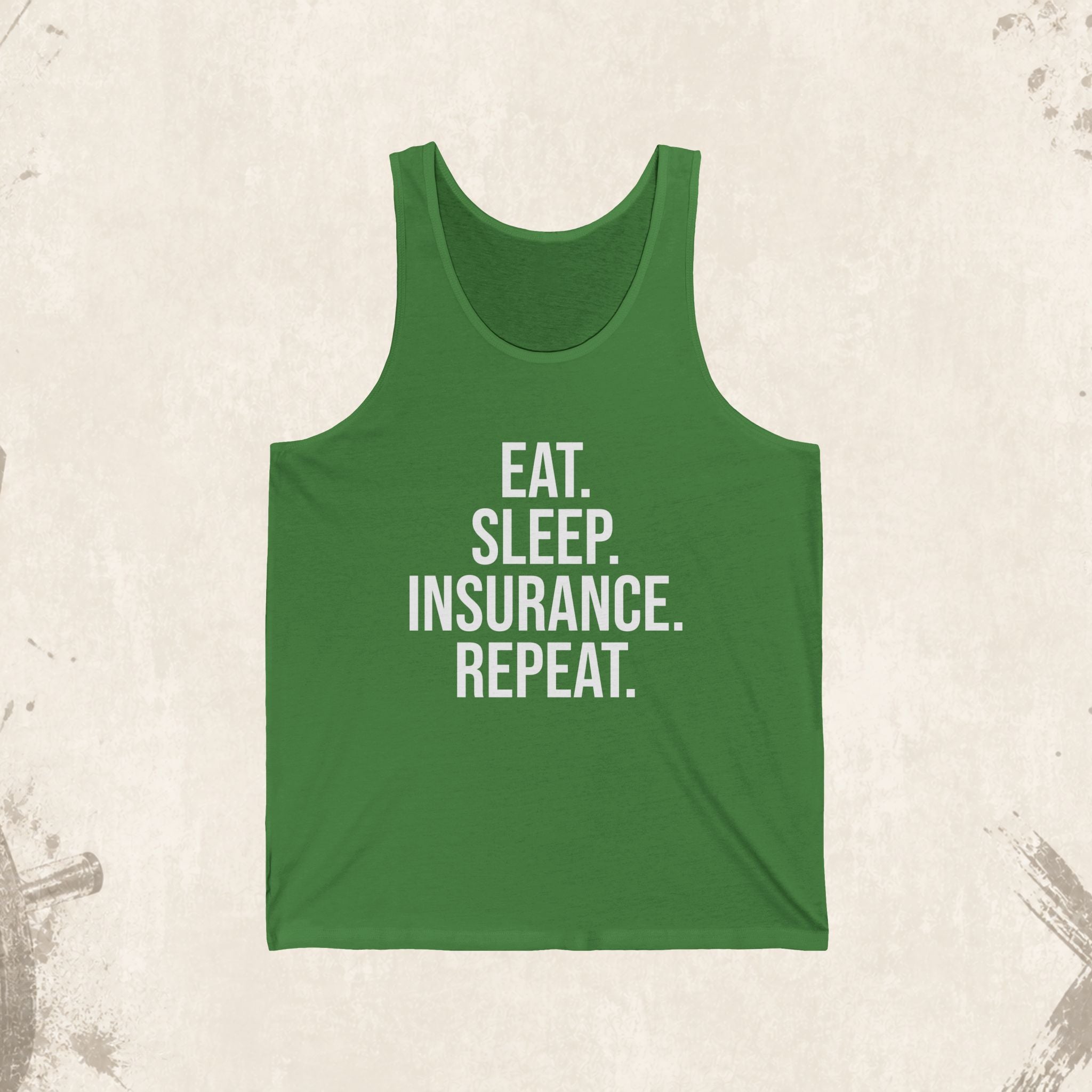 Insurance Agent Tank Top — "Eat. Sleep. Insurance. Repeat."
