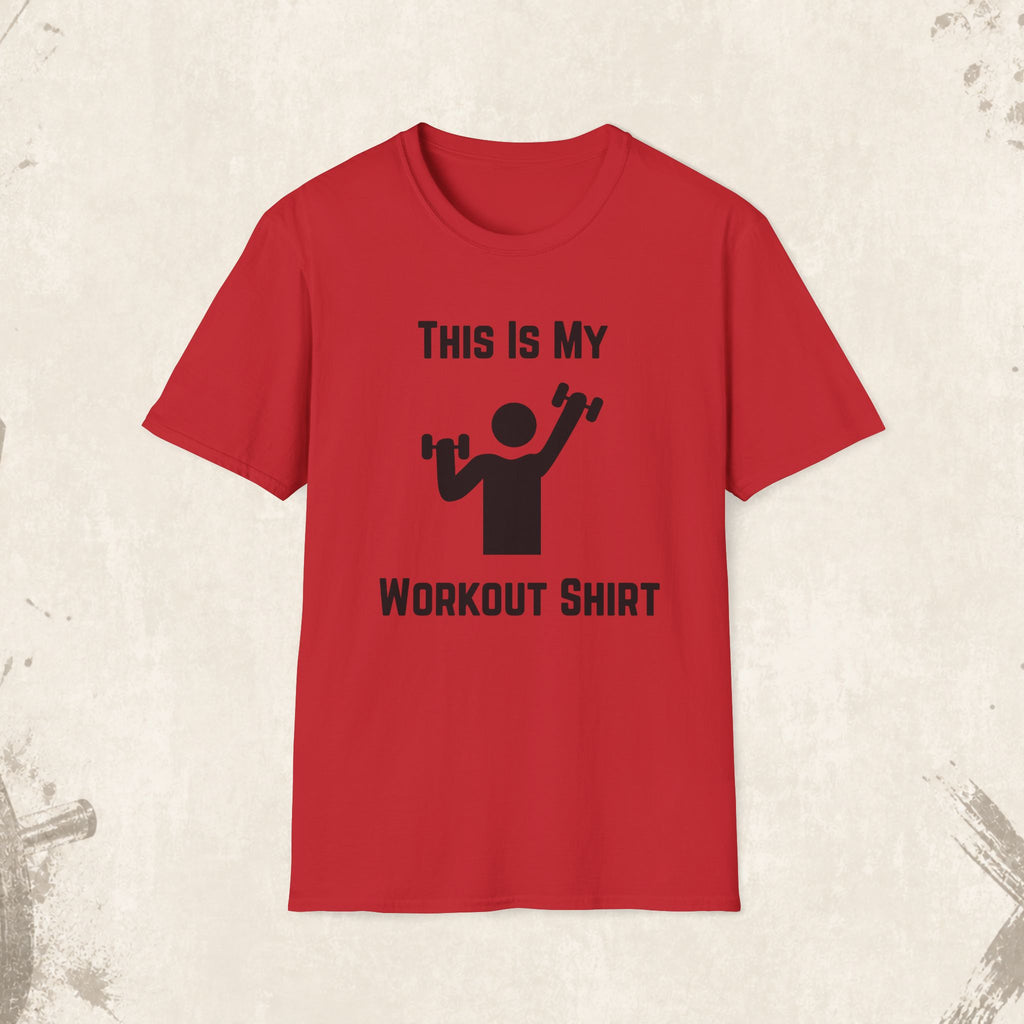 Workout Shirt — "This Is My Workout Shirt" Graphic Tee