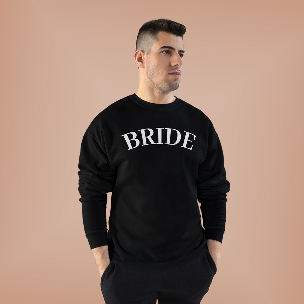 Bride Crewneck Sweatshirt — Minimal Bridal Pullover for Bachelorette & Wedding Prep