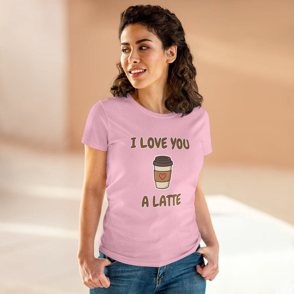 I Love You A Latte Coffee Tee