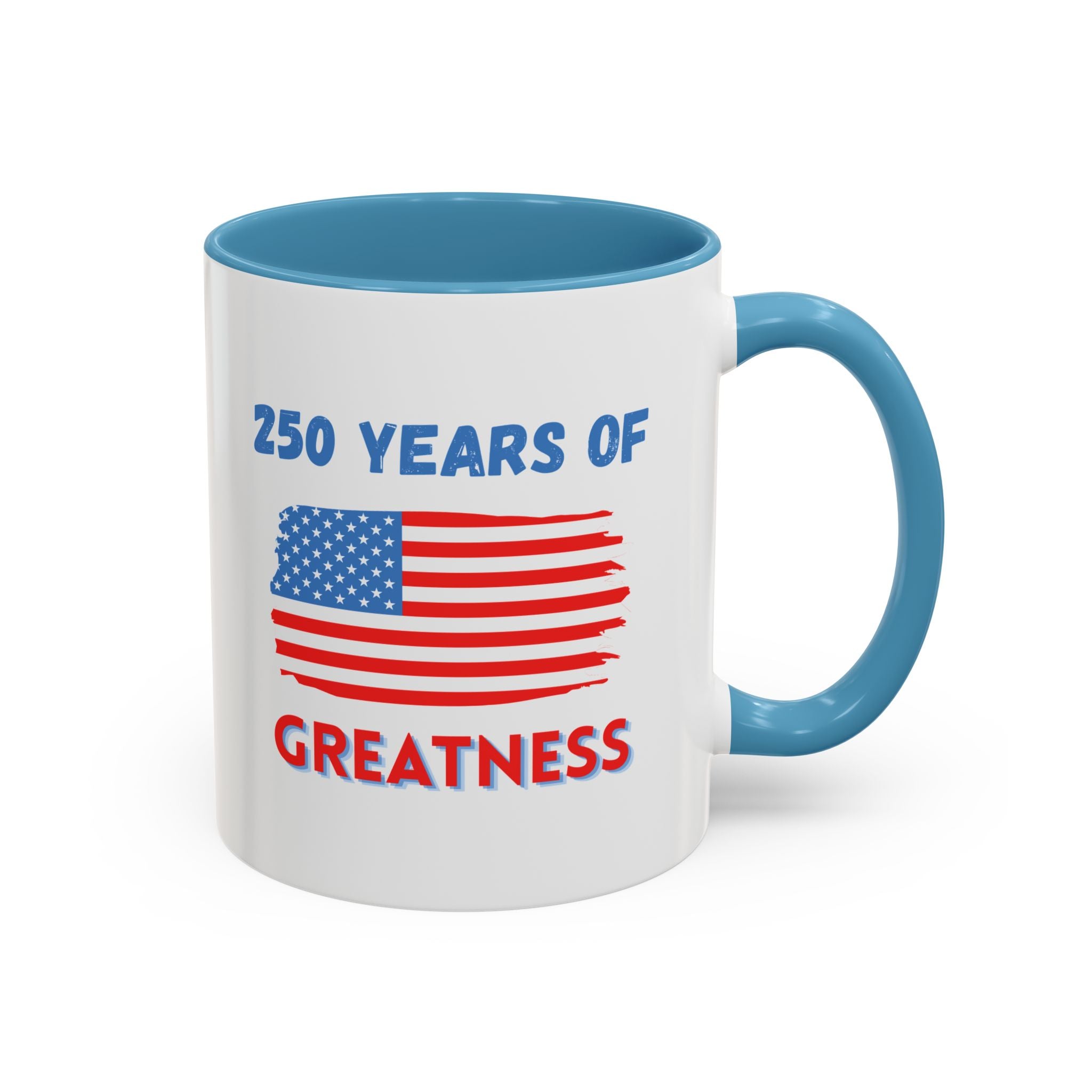 250 Years of Greatness Coffee Mug with American Flag Design (11, 15oz)