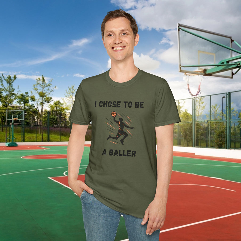 Basketball T-Shirt — "I Chose to Be a Baller" Motivational Tee