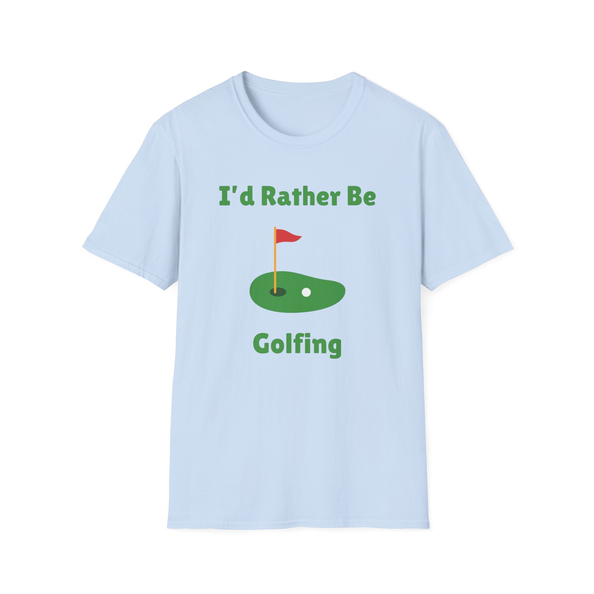 Golf T‑Shirt — "I'd Rather Be Golfing" Graphic Tee