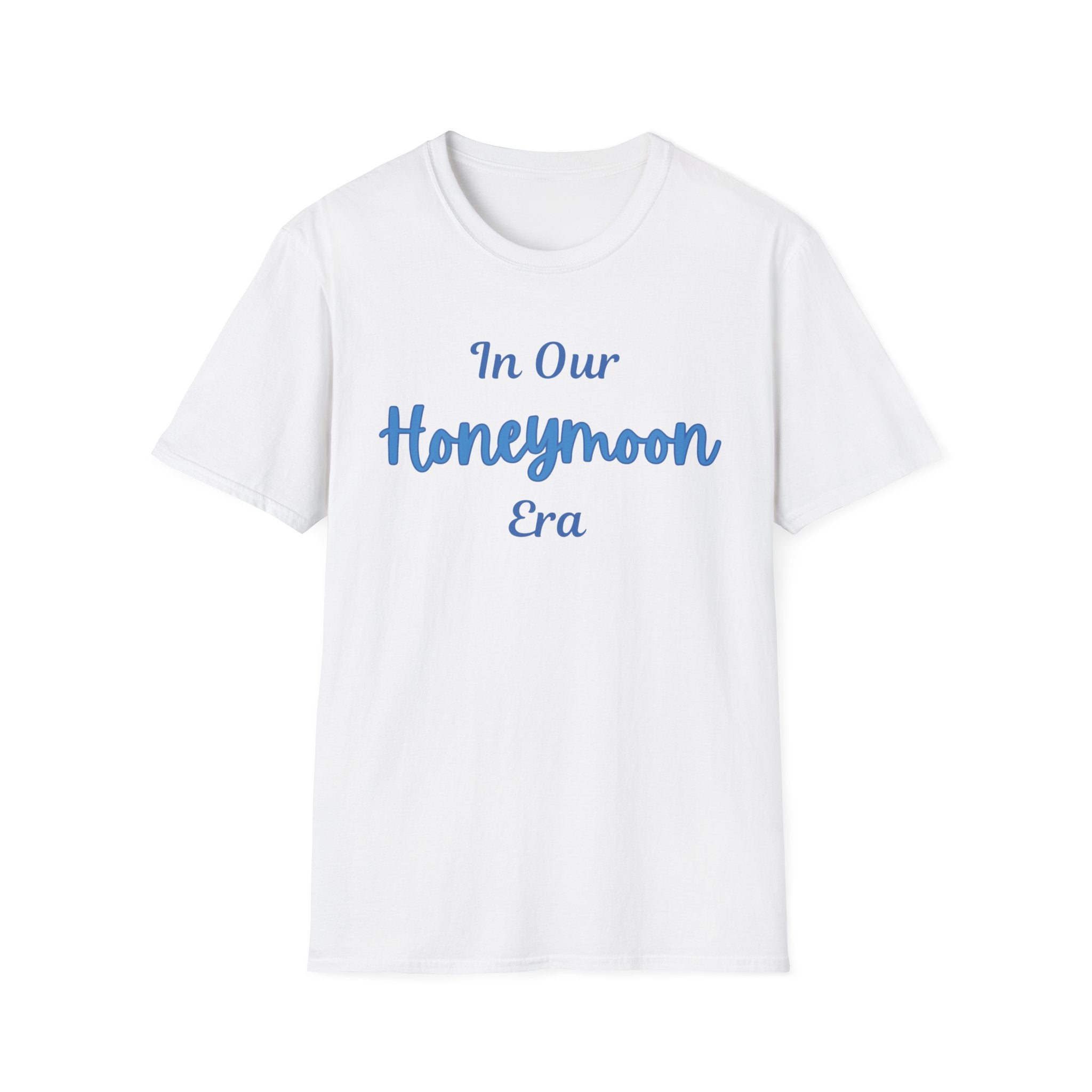 Honeymoon Era T-Shirt For Wife — "In Our Honeymoon Era" Romantic Couple Tee