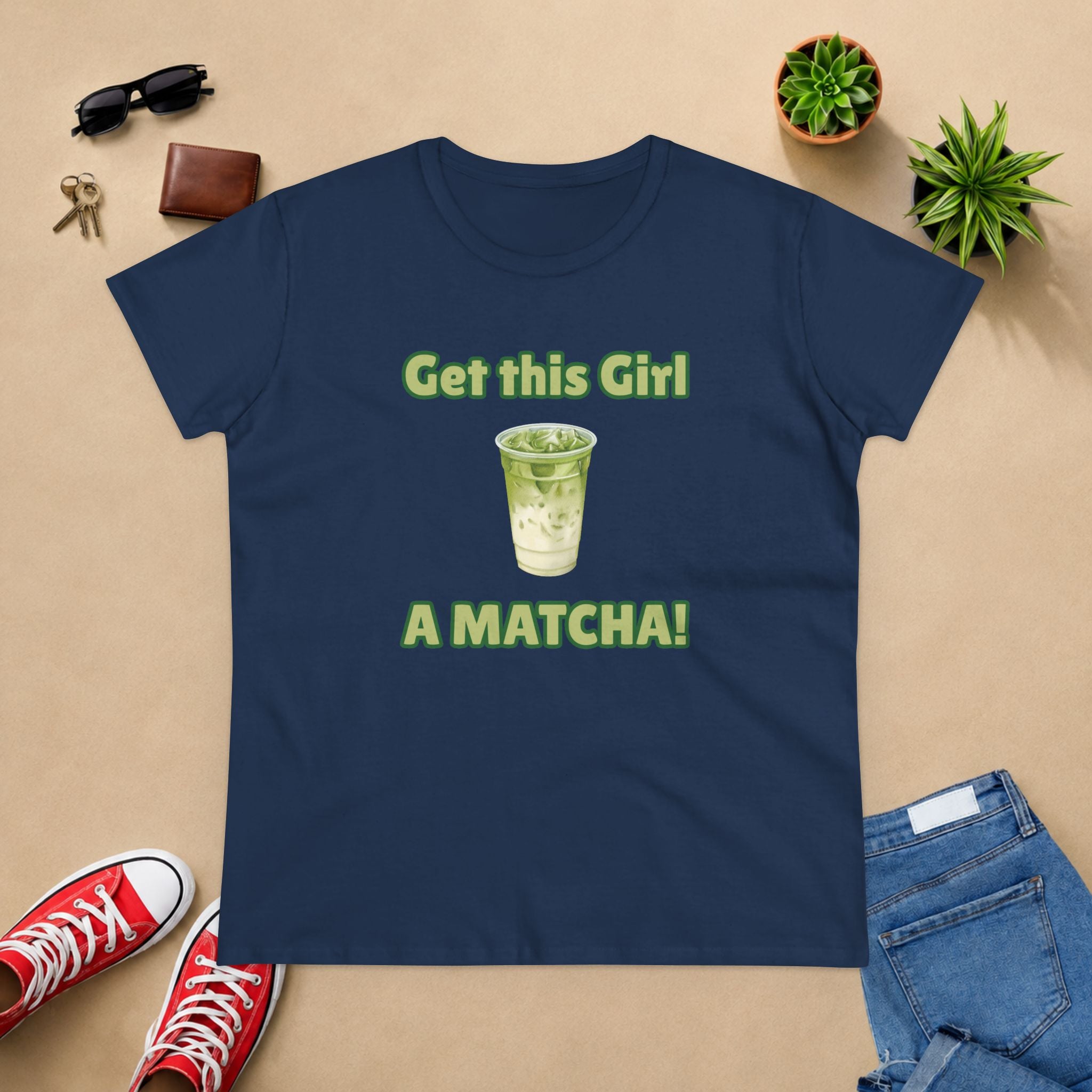 Get This Girl A Matcha! Women's Matcha Tea T-Shirt