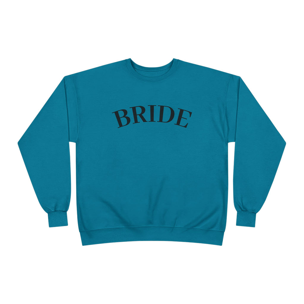 Bride Crewneck Sweatshirt — Minimal Bridal Pullover for Bachelorette & Wedding Prep