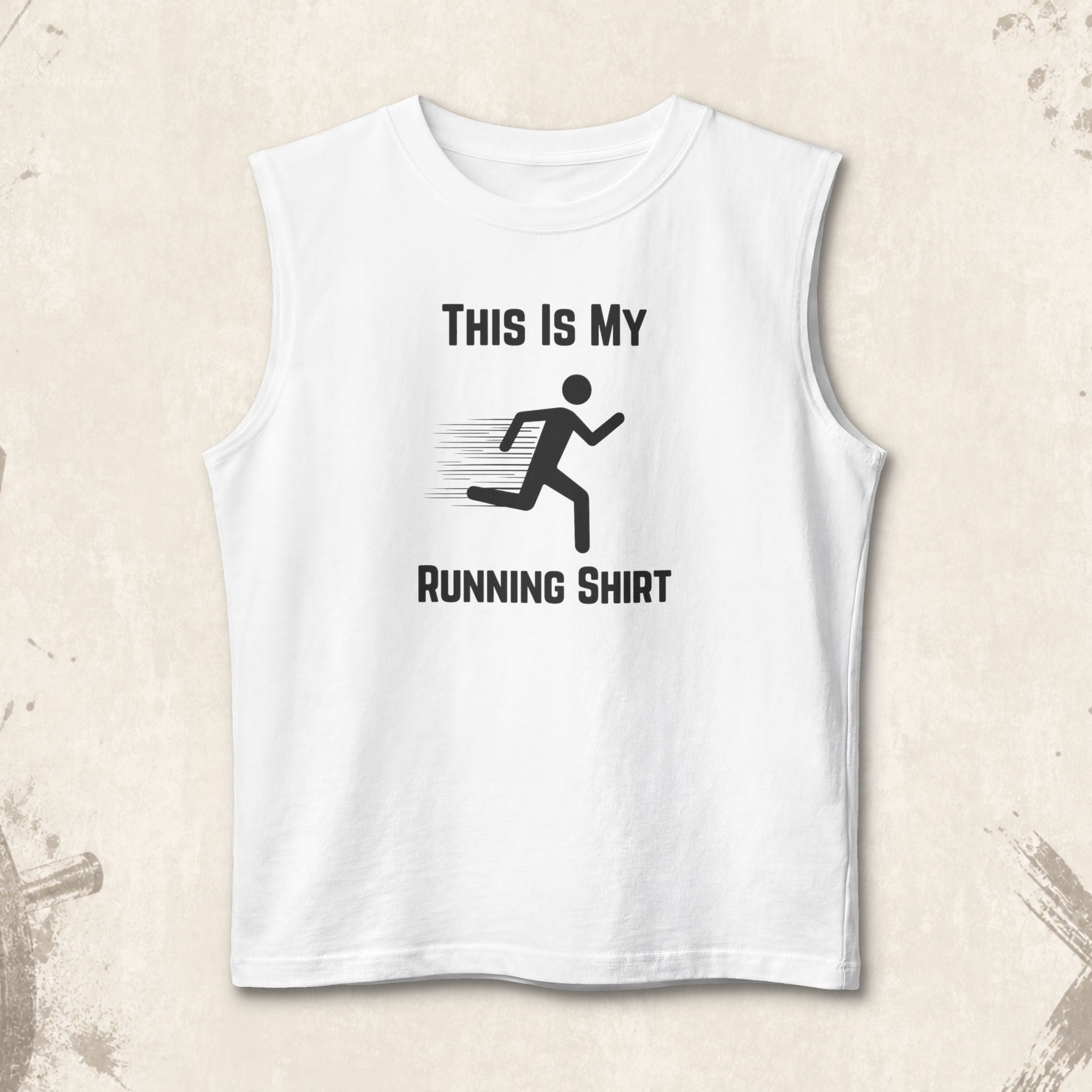 Running Shirt Muscle Tank — "This Is My Running Shirt" Comfort Tank Top