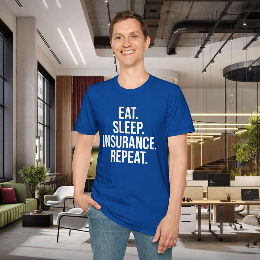 Eat. Sleep. Insurance. T-Shirt — Funny Insurance Agent Shirt for Professionals & Gift