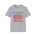 250 Years of Greatness T-Shirt – Patriotic American Flag Tee for Independence Day