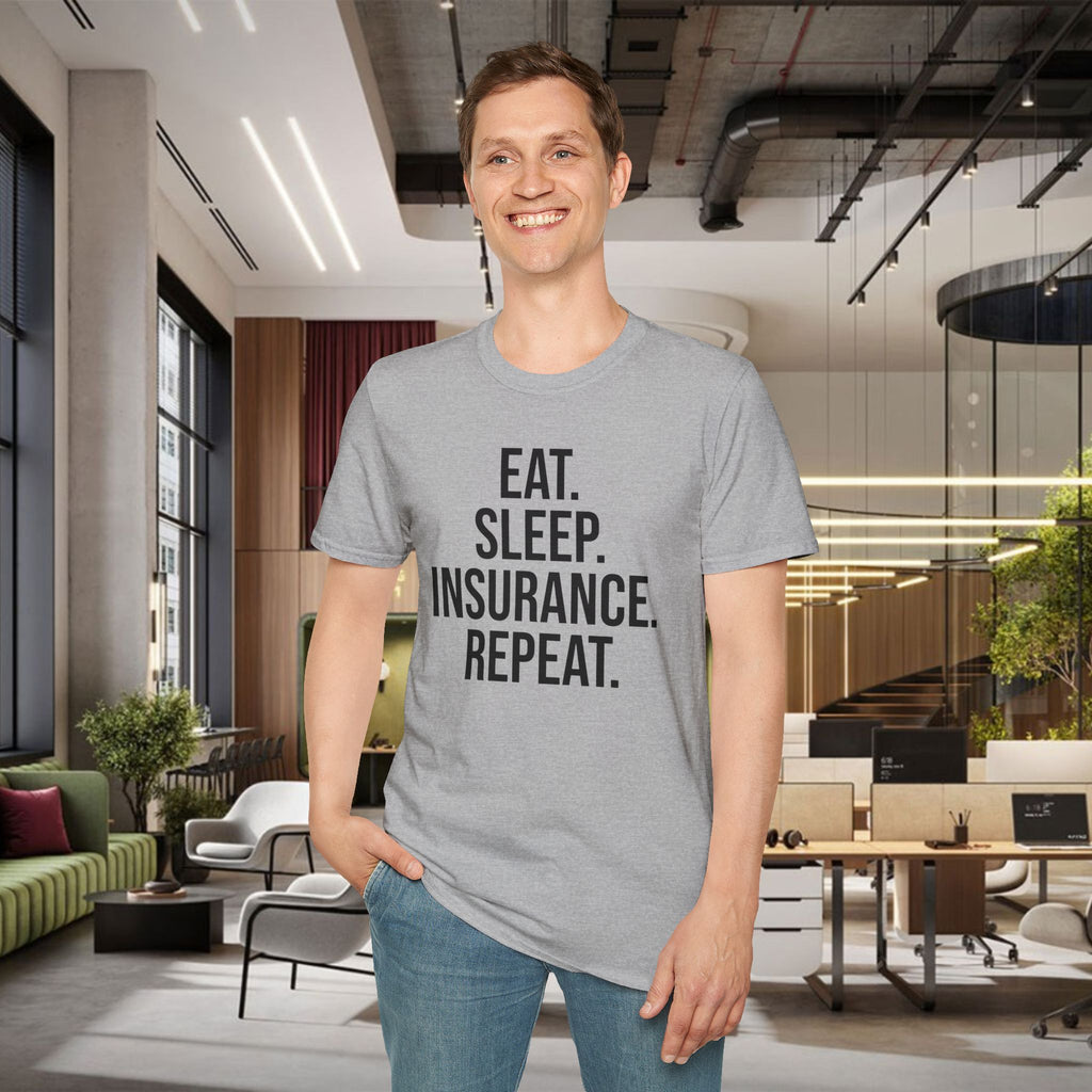 Eat. Sleep. Insurance. T-Shirt — Funny Insurance Agent Shirt for Professionals & Gift