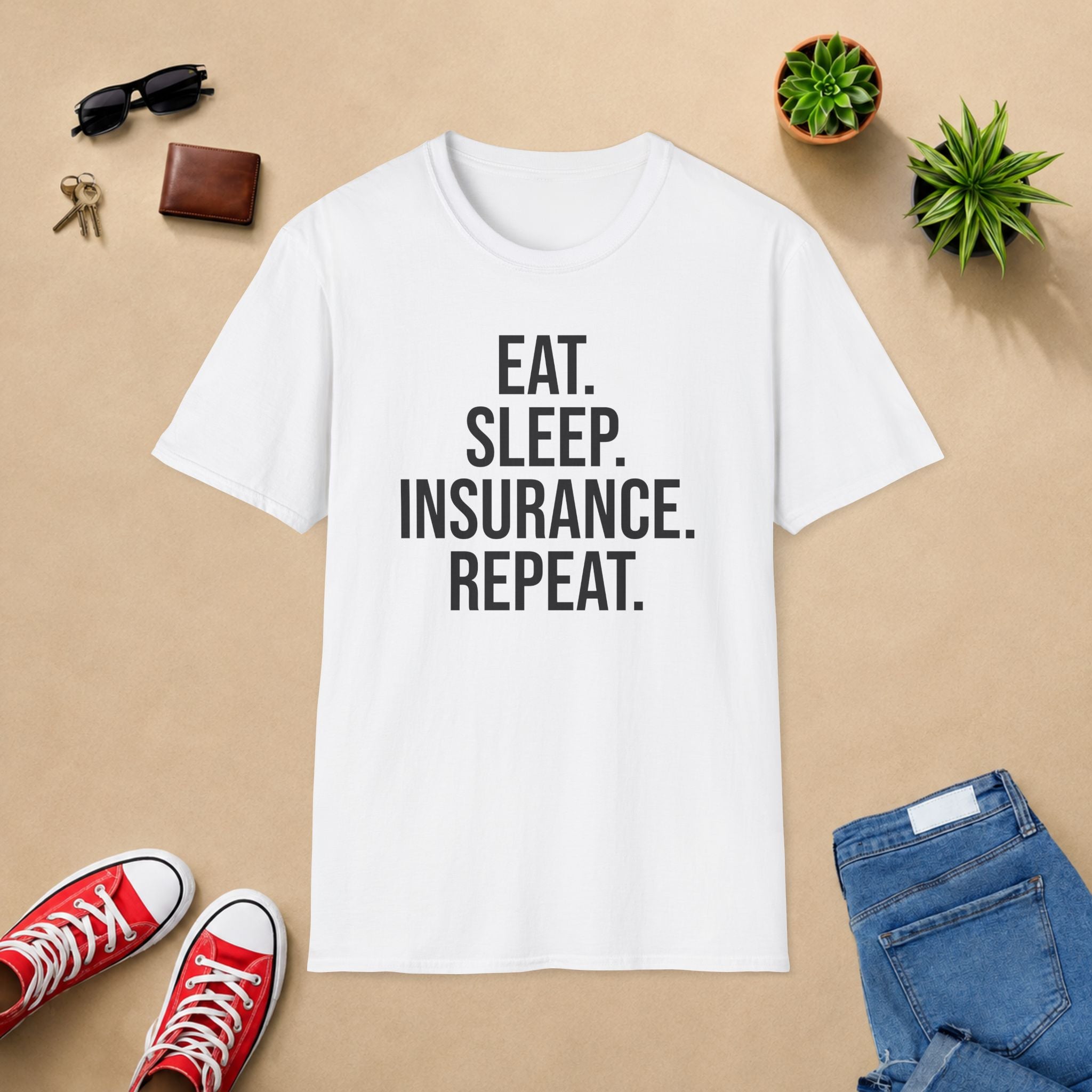 Eat. Sleep. Insurance. T-Shirt — Funny Insurance Agent Shirt for Professionals & Gift