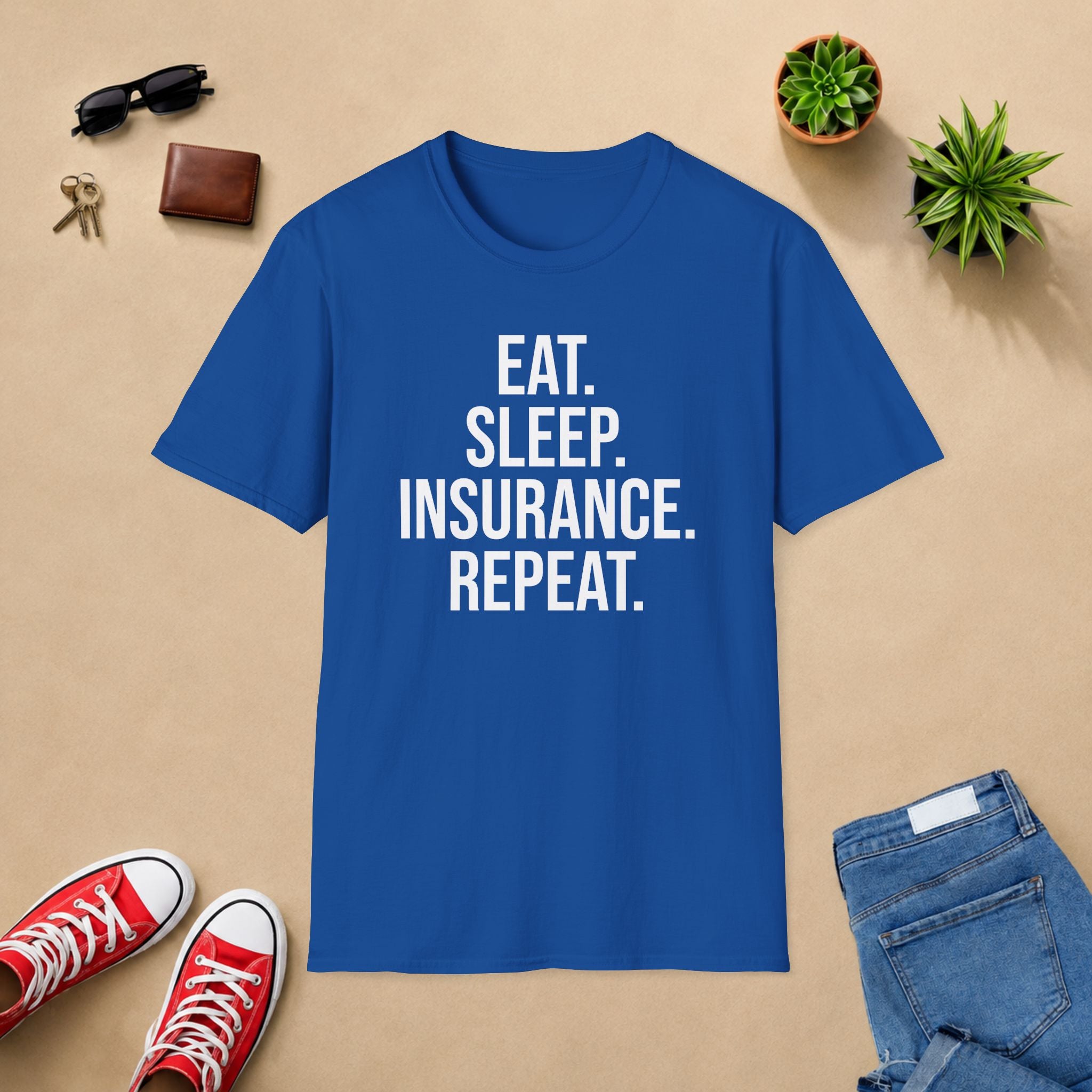 Eat. Sleep. Insurance. T-Shirt — Funny Insurance Agent Shirt for Professionals & Gift
