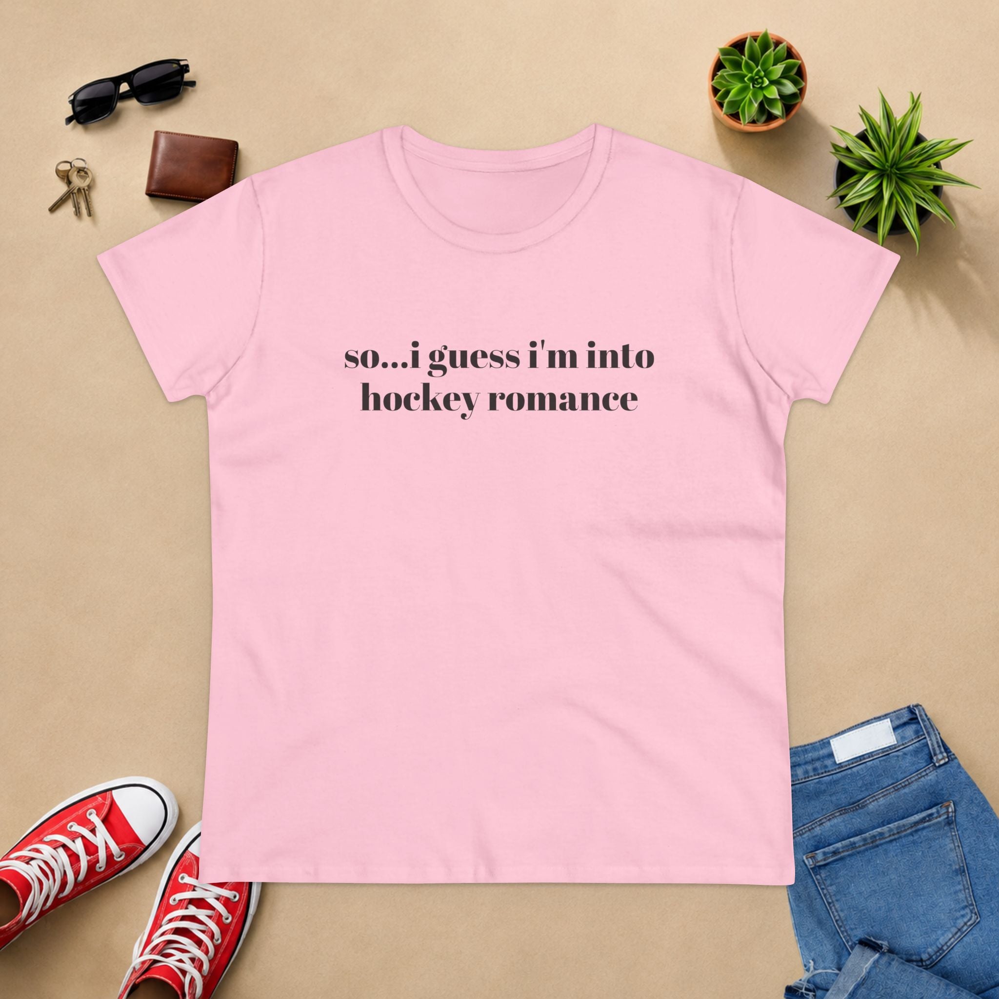 Women's Tee — "so... i guess i'm into hockey romance" Funny Hockey Fan Shirt