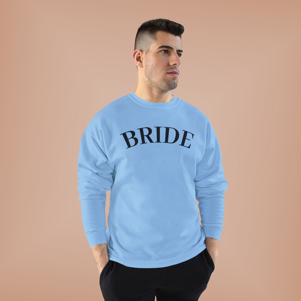 Bride Crewneck Sweatshirt — Minimal Bridal Pullover for Bachelorette & Wedding Prep